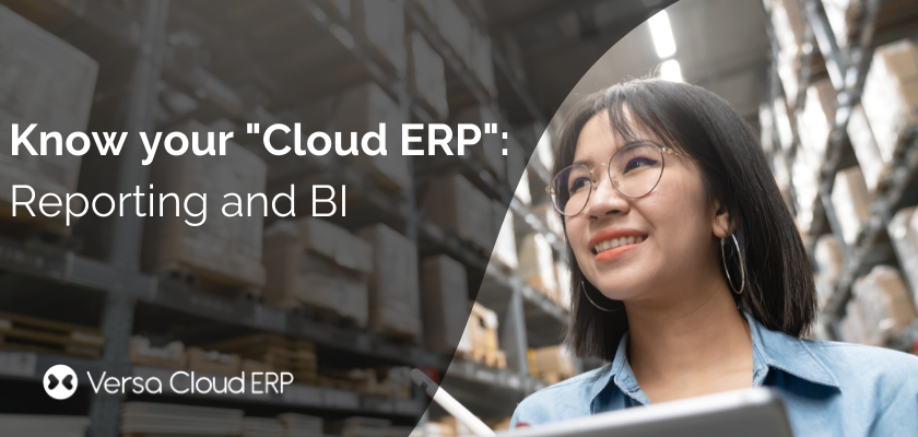 Know Your Cloud ERP: Reporting and BI